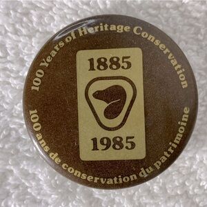 5/$35 Vintage Brown Beaver 100 Years Of Heritage Conservation Pin Back Button